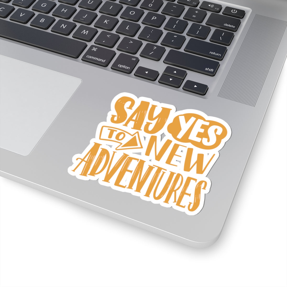 Say Yes to New Adventures Kiss-Cut Stickers, Adventure Stickers, Travel Laptop Stickers, Inspirational Decals, Gift for Adventurers
