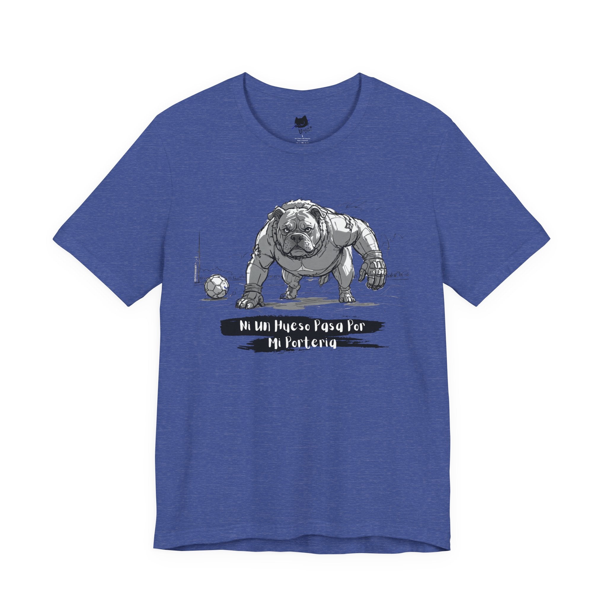 Soccer Unisex Tee - Ni un hueso pasa por mi porteria