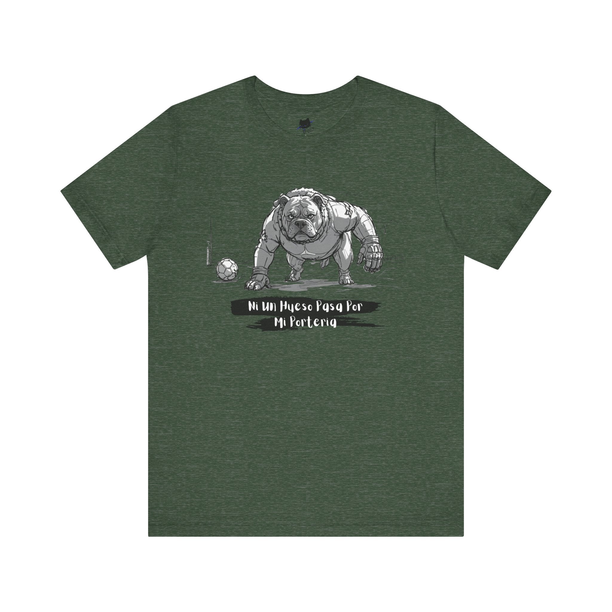 Soccer Unisex Tee - Ni un hueso pasa por mi porteria