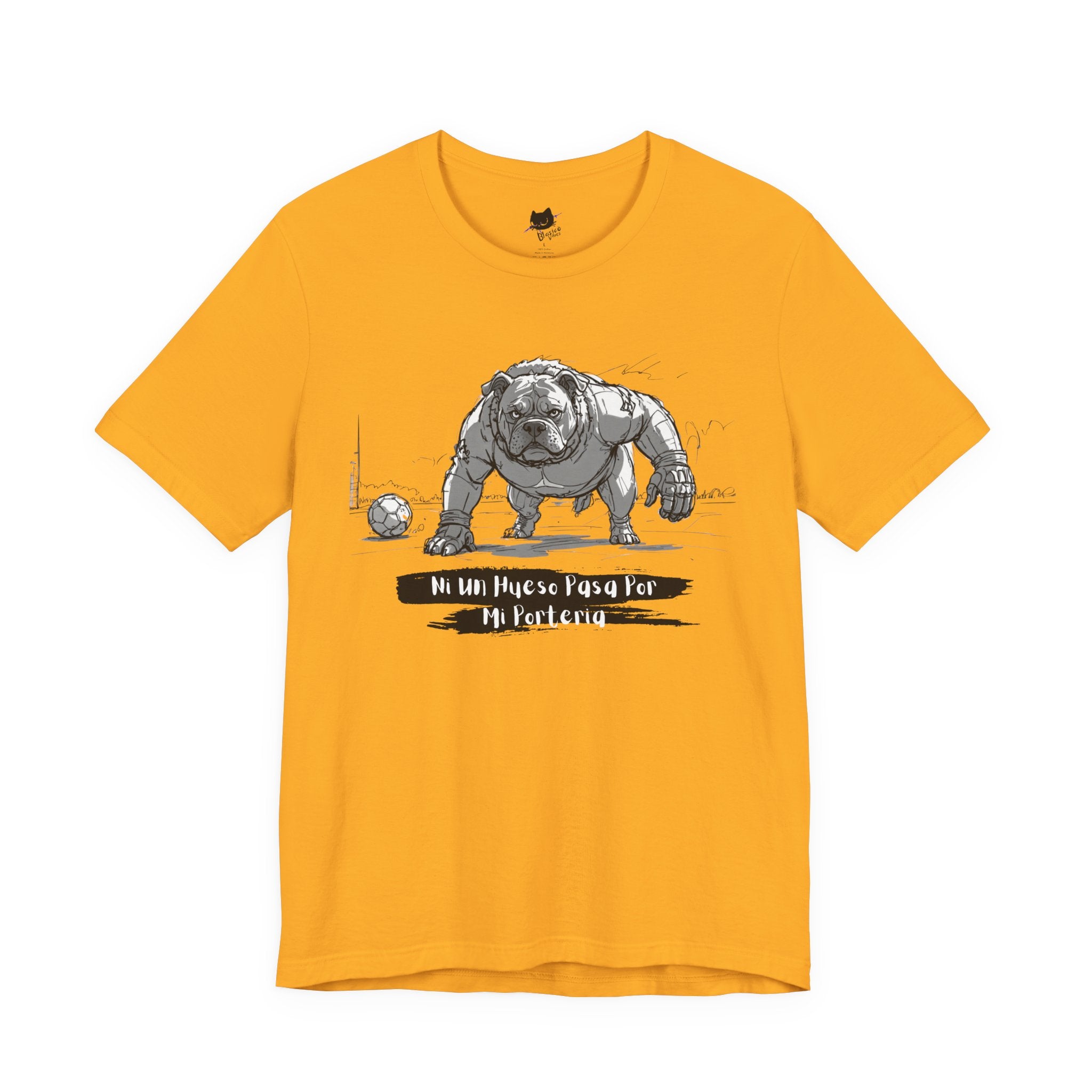 Soccer Unisex Tee - Ni un hueso pasa por mi porteria