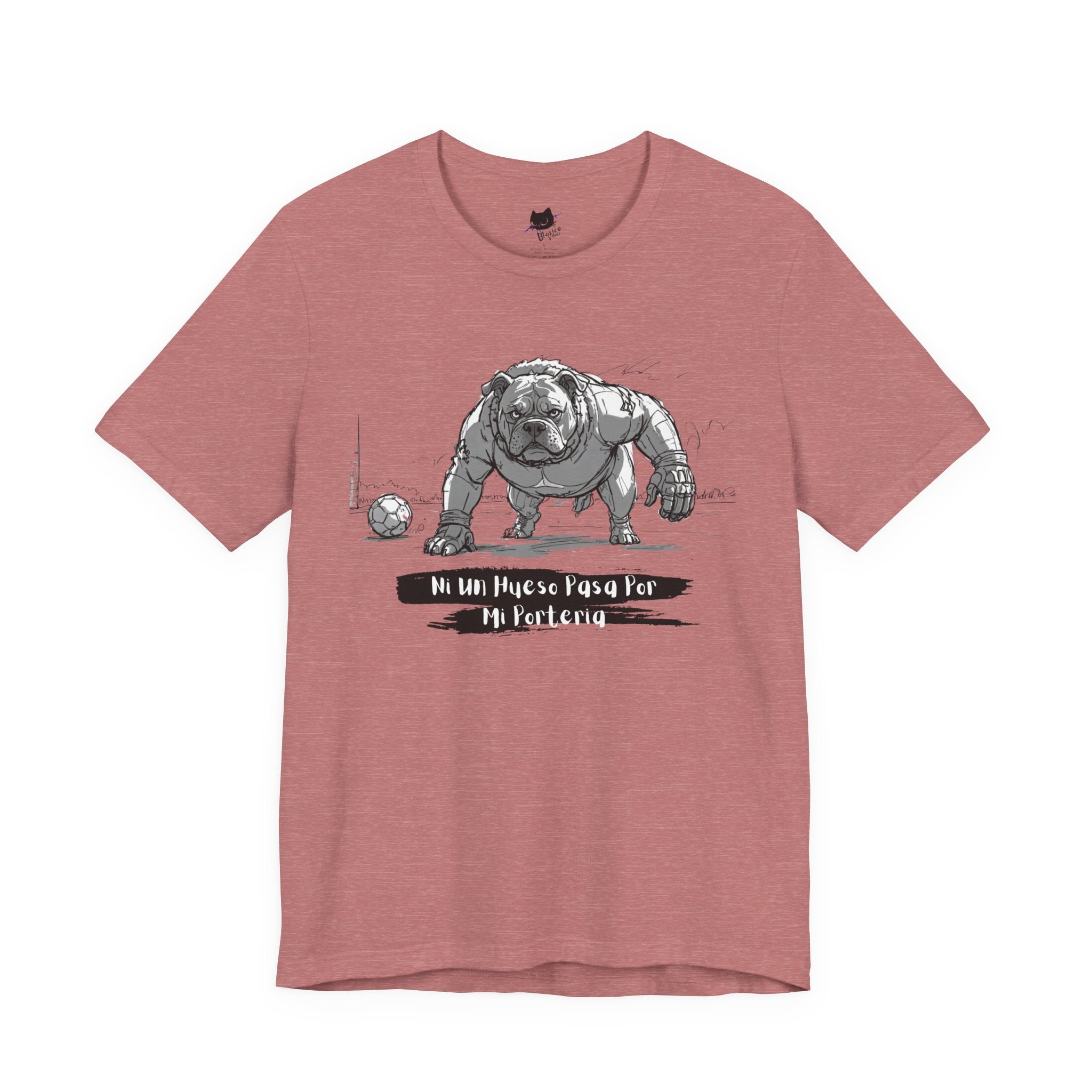 Soccer Unisex Tee - Ni un hueso pasa por mi porteria