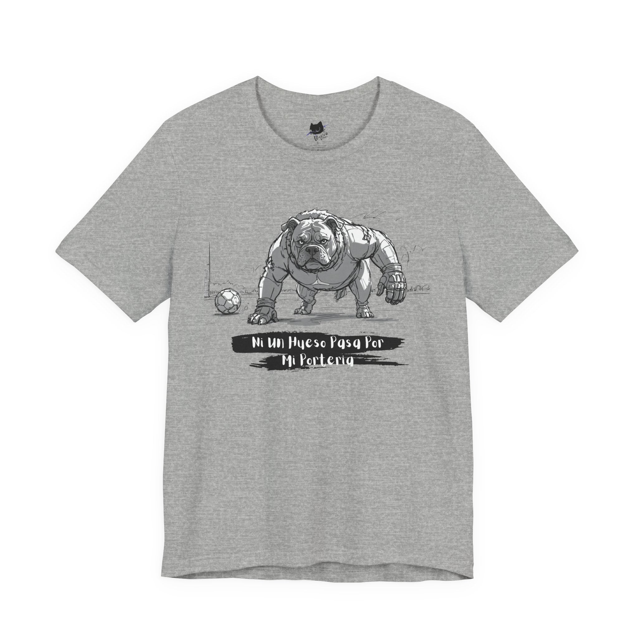 Soccer Unisex Tee - Ni un hueso pasa por mi porteria