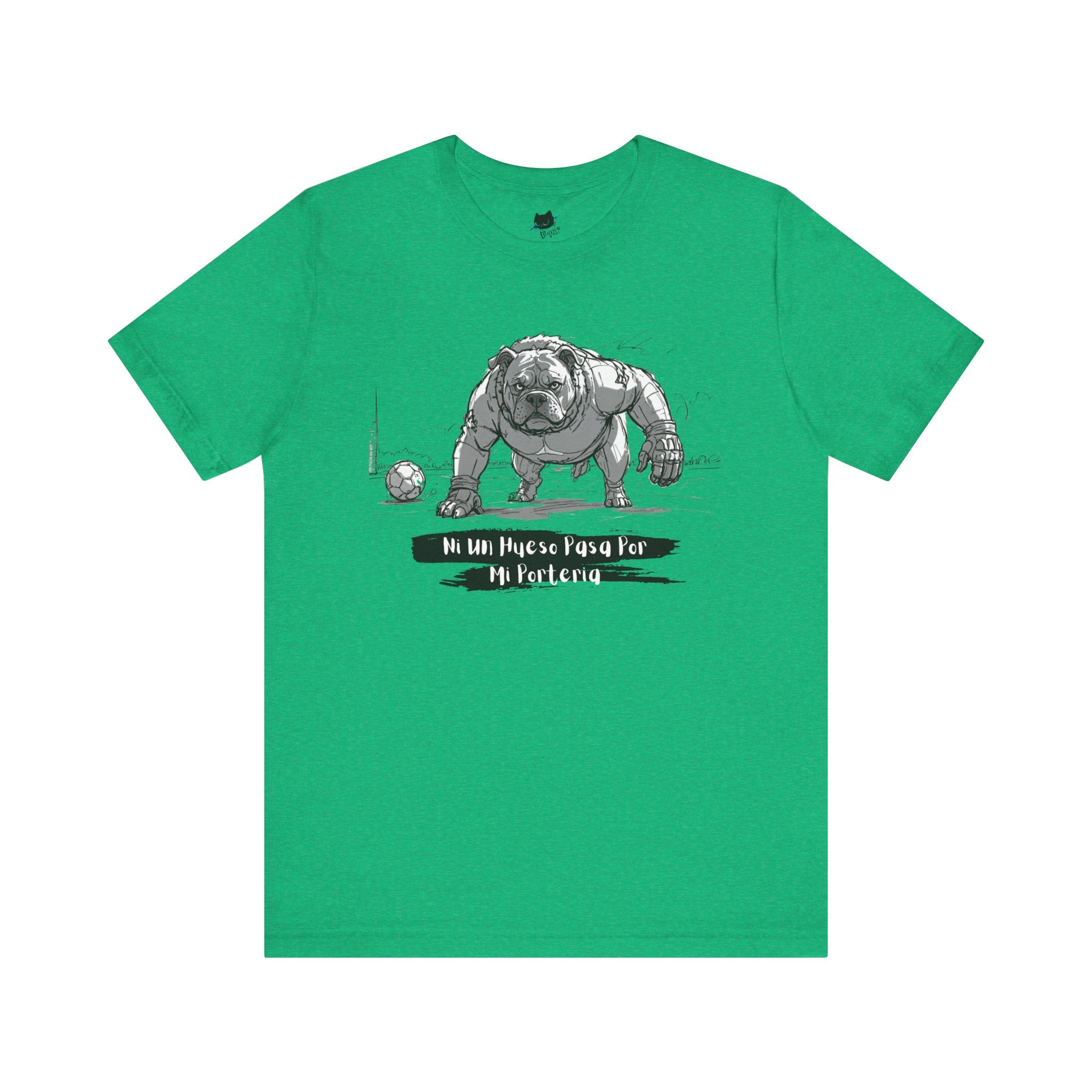 Soccer Unisex Tee - Ni un hueso pasa por mi porteria